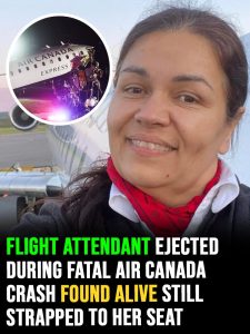 Flight attendant ejected during fatal Air Canada Crash found alive still strapped to her seat