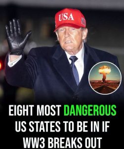 8 most dangerous US States to be in if WW3 breaks out