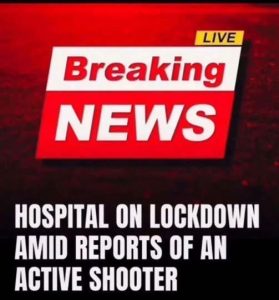Breaking: Hospital Locked Down After Active Shooter Report – now